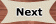 Next